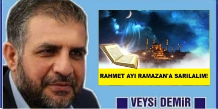 Rahmet Ayı Ramazan’a Sarılalım!