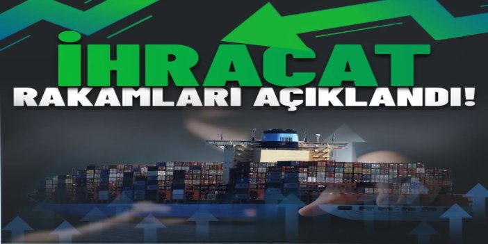 Ocak ayında ihracat yüzde 3,9 azaldı: 35 ilde artış kaydedildi