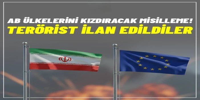 İran, AB ülkelerinin hava ve deniz kuvvetlerini terörist ilan etti