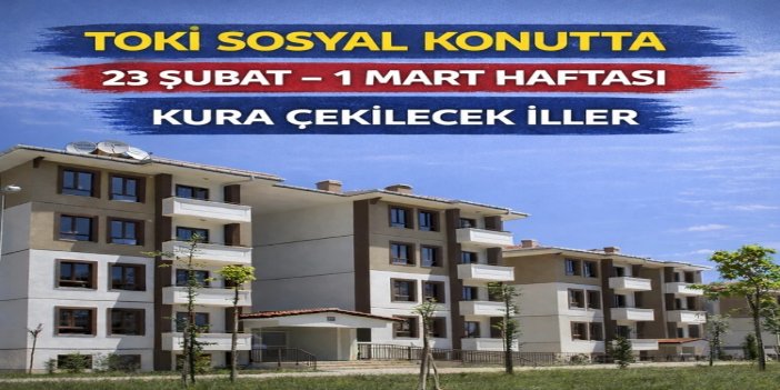 500 bin sosyal konut projesinde kura süreci sona yaklaşıyor