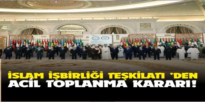 İslam İşbirliği Teşkilatı, Batı Şeria gündemiyle acil toplanacak