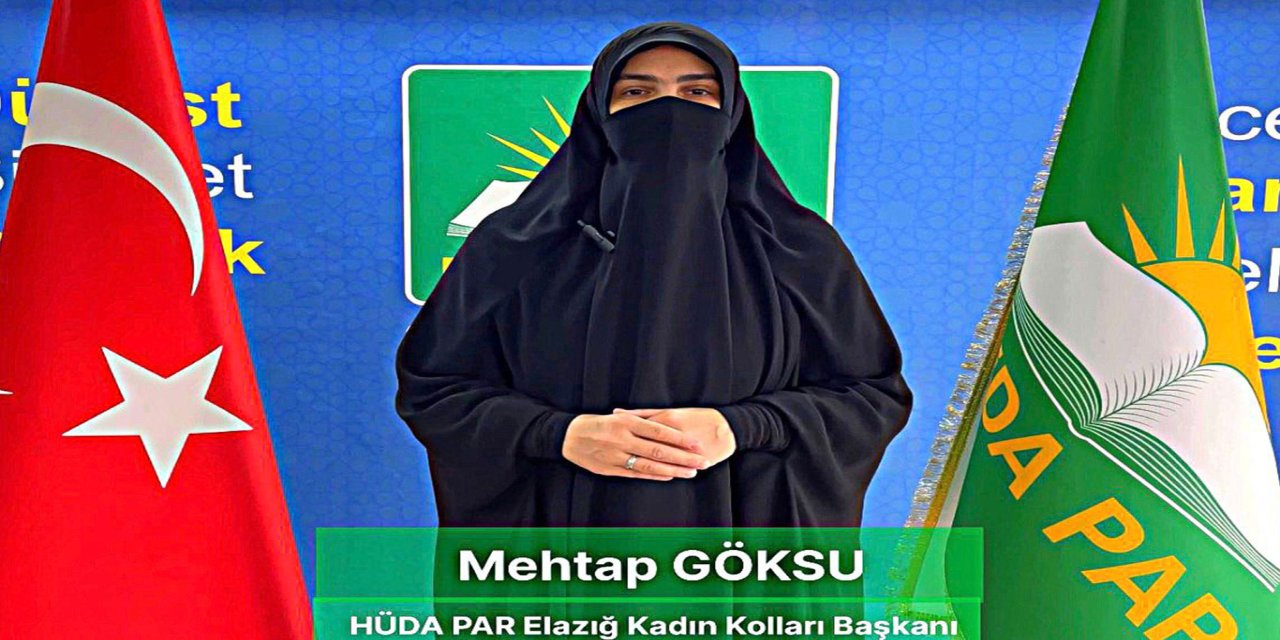 HÜDA PAR Elazığ Kadın Kolları: Mahremiyet talebini cinsiyetçilik diye yaftalamak çarpıtmadır