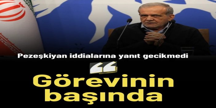 IRNA: Cumhurbaşkanı Pezeşkiyan görevinin başında