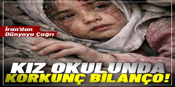 İran Dışişleri Bakanlığı: Minab Kız Okulu'na düzenlenen saldırıda 160 masum çocuk can verdi