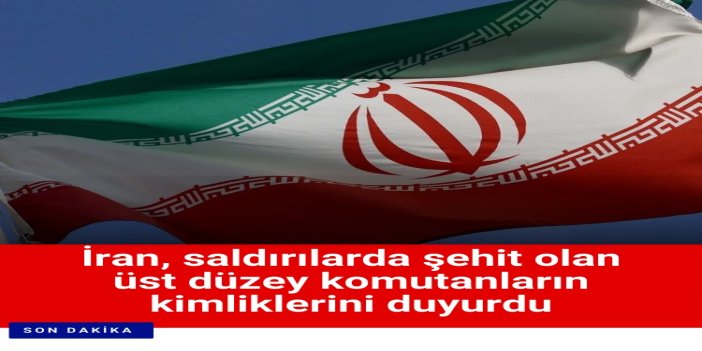 İran, saldırılarda şehit olan komutanlardan 7'sinin daha isimlerini açıkladı