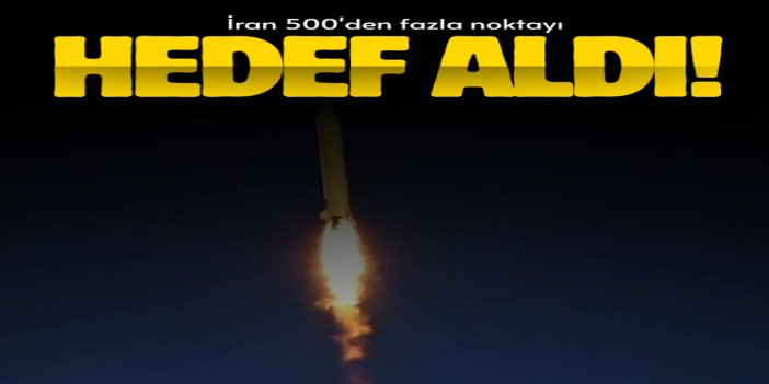 İran, savaşta 500'den fazla noktayı hedef aldı