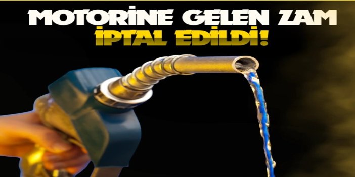 Motorine yapılması planlanan zam iptal edildi