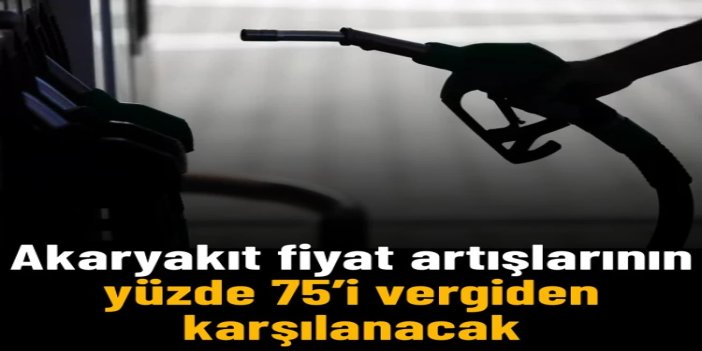 Bakan Şimşek: Akaryakıt fiyat artışlarının yüzde 75’i vergiden karşılanacak