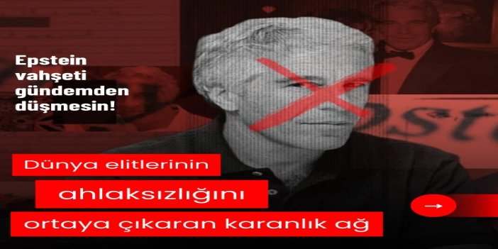 Epsteın dosyası: Dünya elitlerinin ahlaksızlığını ortaya çıkaran karanlık ağ