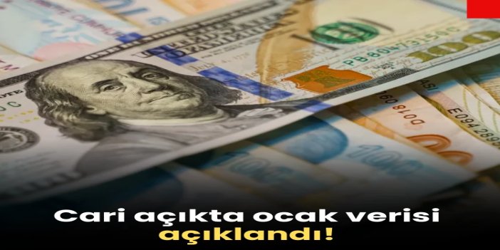 Bakan Bolat: Ocak ayında cari işlemler açığı 6,8 milyar dolar oldu