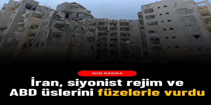 İran, siyonist rejim ve ABD üslerini füzelerle vurdu