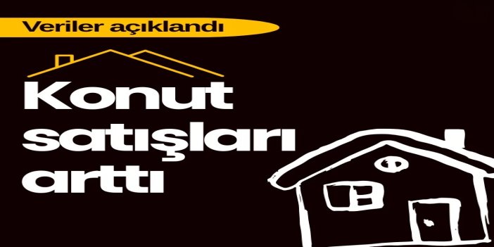 Konut satışları şubatta yüzde 5,9 arttı