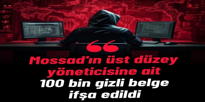 Hanzala grubu, Mossad'ın üst düzey yöneticisine ait 100 bin gizli belgeyi ifşa etti