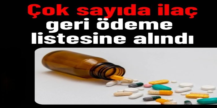 36 ilaç daha SGK geri ödeme listesine dahil edildi