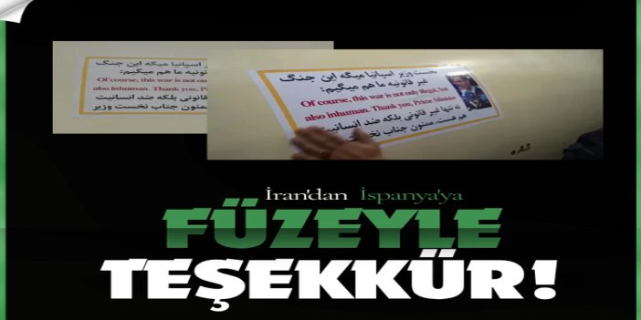 İran, füzeye İspanya Başbakanı'nın resmini yapıştırdı