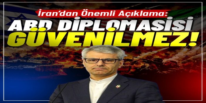 İranlı sözcü: ABD diplomasisi güvenilmez