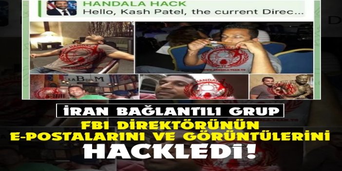 İran bağlantılı grup, FBI Direktörünün e-postalarını ve görüntülerini hackledi