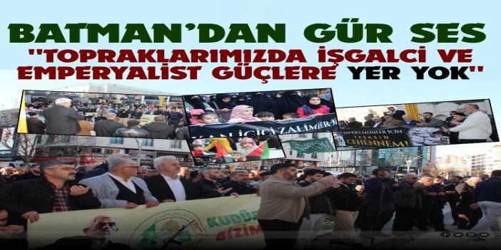 Batman'da ortak tepki: Coğrafyamızda işgalci asker istemiyoruz