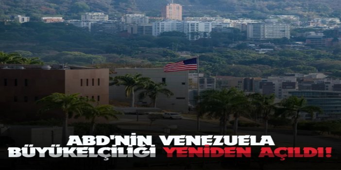 ABD'nin Venezuela Büyükelçiliği 7 yıl sonra yeniden açıldı