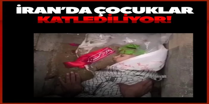 ABD ve siyonistler İran’da çocukları katlediyor
