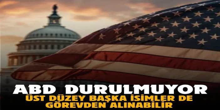 ABD hükümet kabinesi durulmuyor