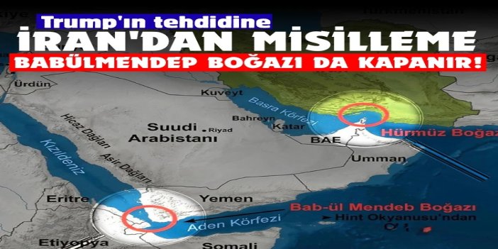 İran'dan Babülmendep Boğazı'nın da kapatılabileceği uyarısı