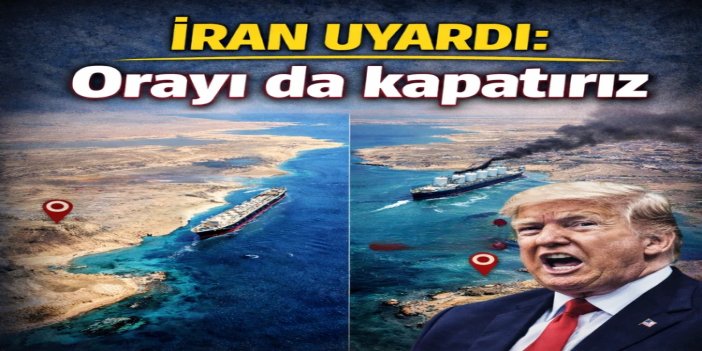 İran’dan "Babu’l Mendeb masada" uyarısı