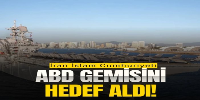 İran, ABD gemisini hedef aldı
