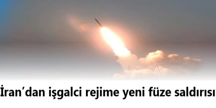 İran’dan işgalci rejime yeni füze saldırısı