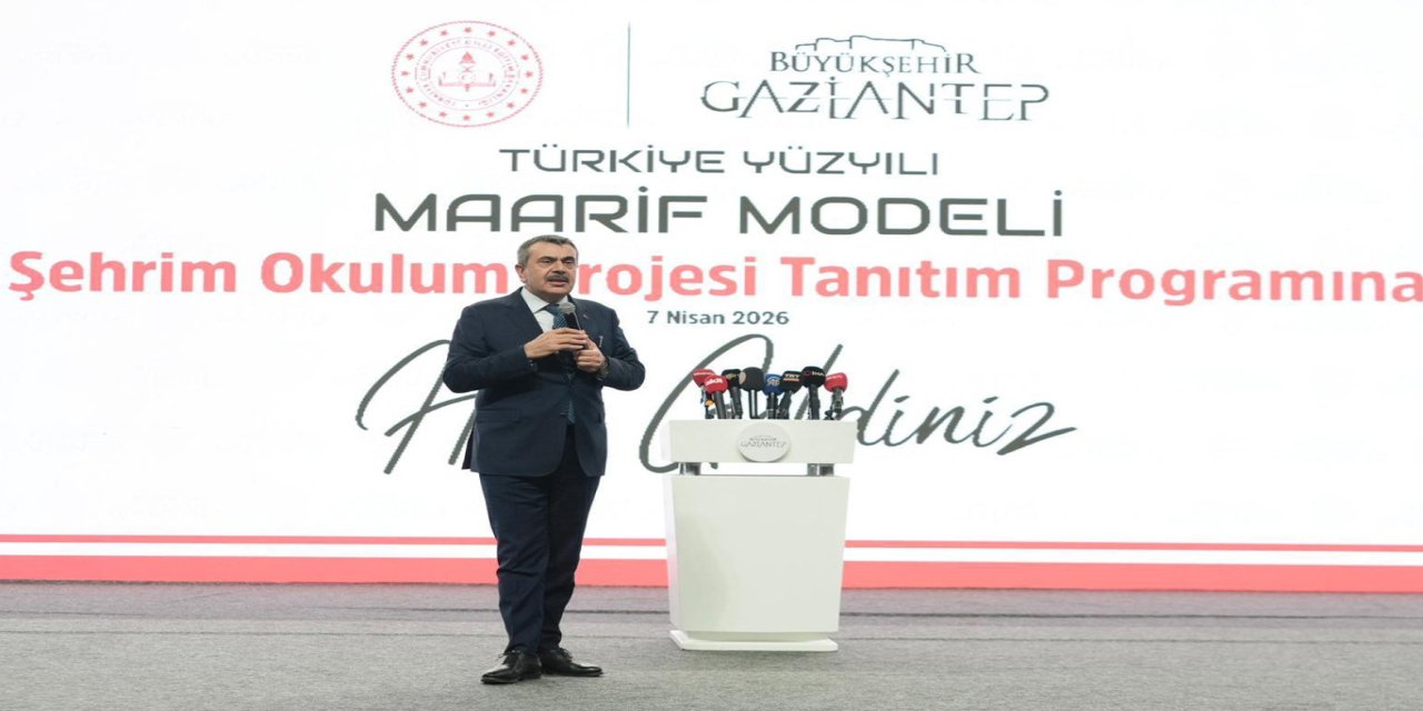 Bakan Tekin Gaziantep’te "Şehrim Okulum" projesini tanıttı