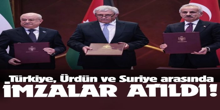 Türkiye, Ürdün ve Suriye arasında iş birliği mutabakatı imzalandı