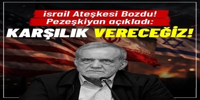 İran Cumhurbaşkanı Pezeşkiyan, Pakistan ve Fransa liderleriyle siyonist ihlalleri görüştü
