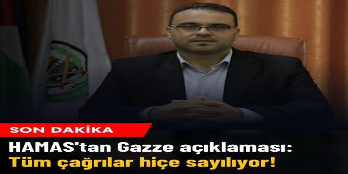HAMAS: Gazze'de süren katliamlar ateşkesin uygulanmadığını ortaya koyuyor