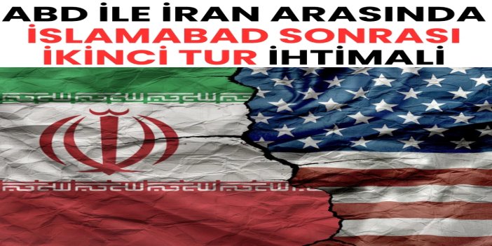 İslamabad sonrası ikinci tur ihtimali