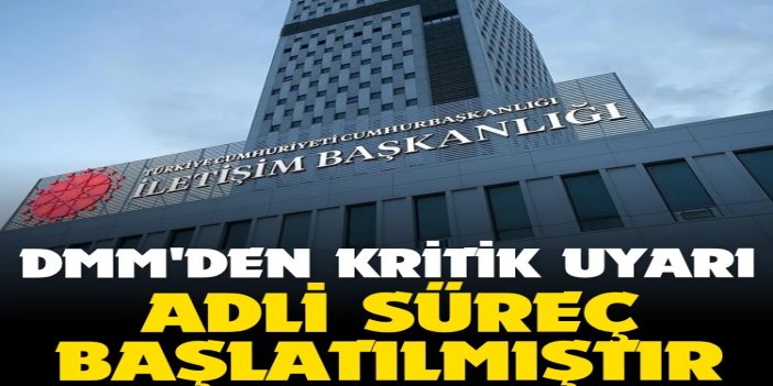 DMM: Kahramanmaraş ve Şanlıurfa iddiaları asılsız