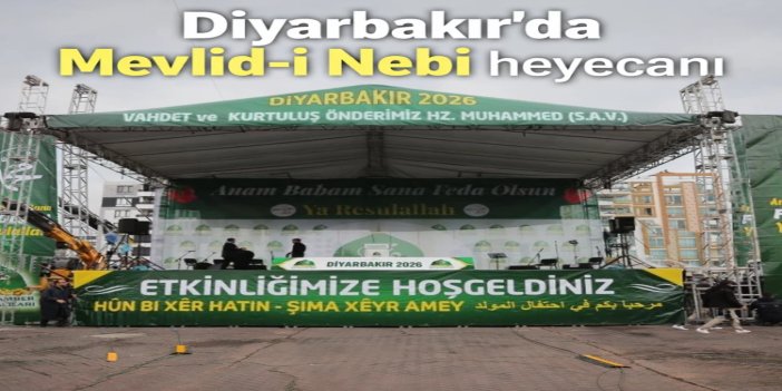 Diyarbakır büyük "Mevlid-i Nebi" mitingi için heyecanlı bekleyiş