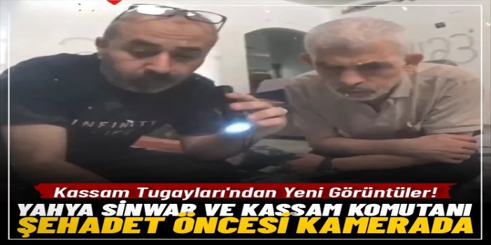 Kassam'dan yeni görüntüler: Sinvar ve Tel Sultan komutanı şehadet öncesi kamerada