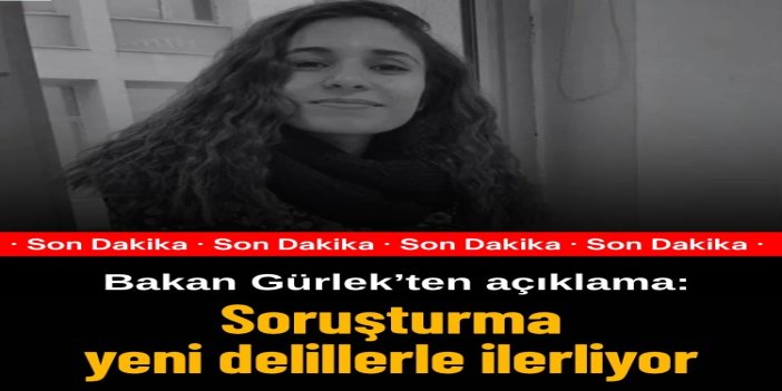 Adalet Bakanı Gürlek: Gülistan Doku soruşturmasında amacımız mezar yerinin tespiti