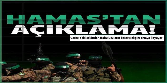 HAMAS: Gazze'deki saldırılar arabulucuların başarısızlığını ortaya koyuyor