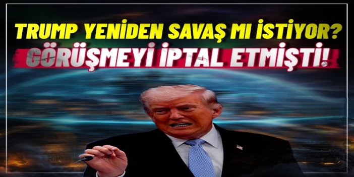 Trump: Pakistan seyahati iptali savaş anlamına gelmiyor