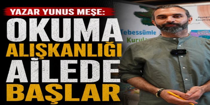 Yazar Meşe: Kitabı hayatın merkezine koymayan aile, çocuğa okuma alışkanlığı kazandıramaz