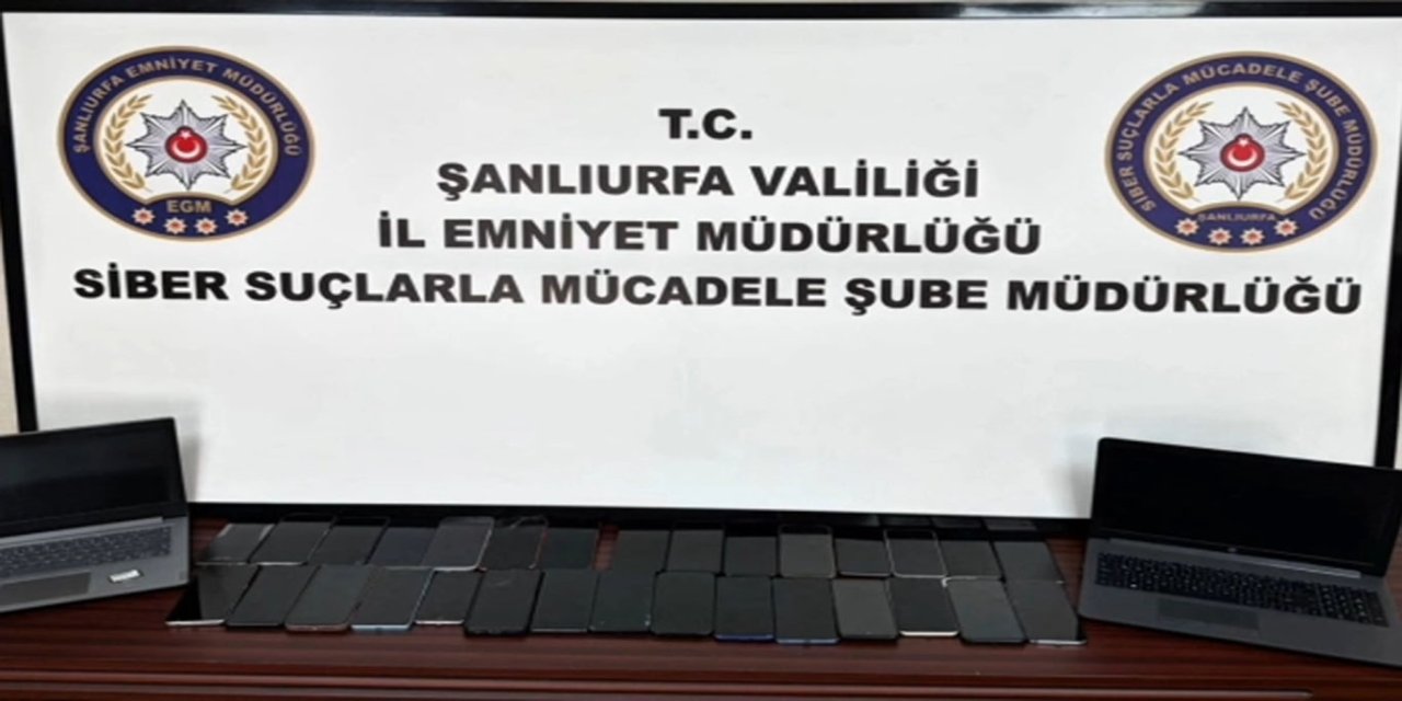 Şanlıurfa merkezli 11 ilde siber dolandırıcılık operasyonu: 42 gözaltı