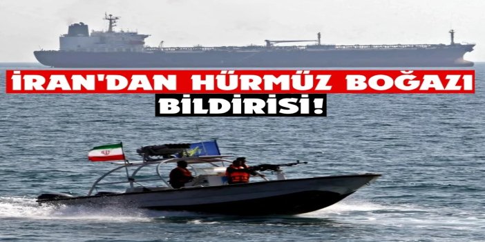 İran'dan Hürmüz Boğazı için 12 maddelik yönetim planı