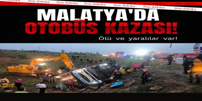 Malatya'da yolcu otobüsü devrildi: 4 ölü 15 yaralı