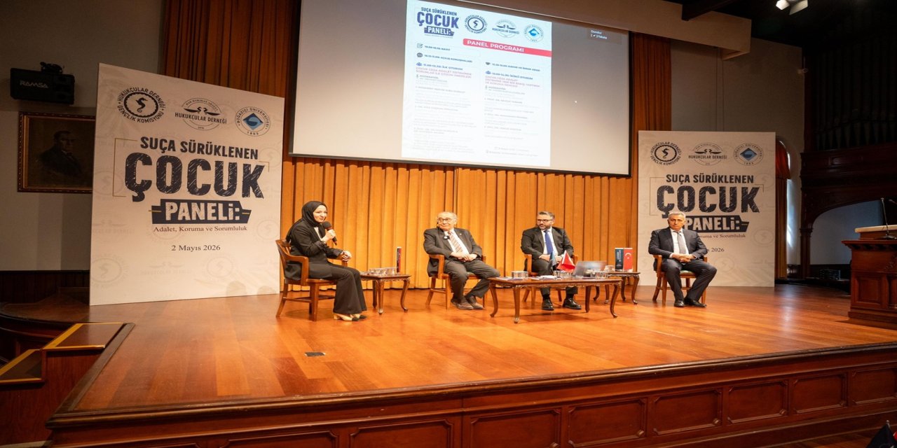 Boğaziçi Üniversitesi'nde "Suça Sürüklenen Çocuk" paneli