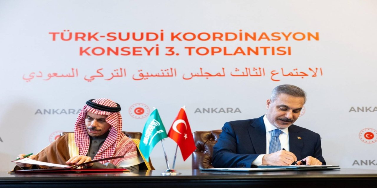Türk-Suudi Koordinasyon Konseyi toplantısı Ankara'da yapıldı