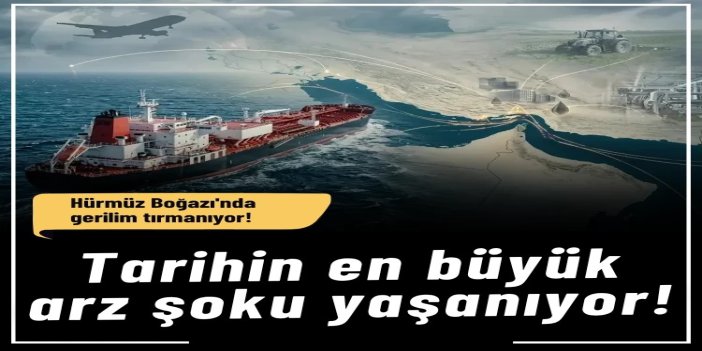 Aramco'dan Hürmüz uyarısı: Tarihin en büyük arz şoku yaşanıyor
