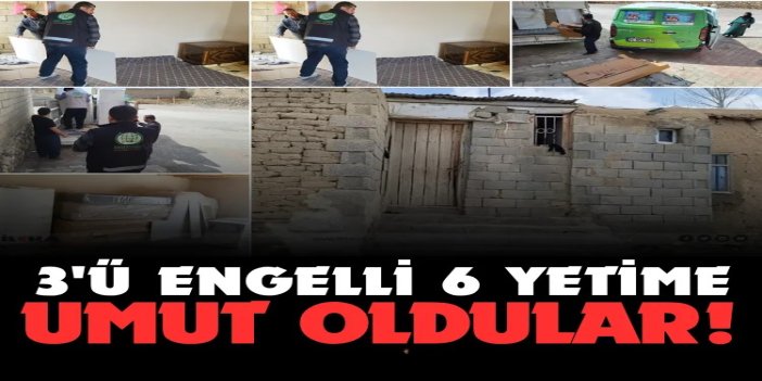 3'ü engelli 6 yetime umut oldular