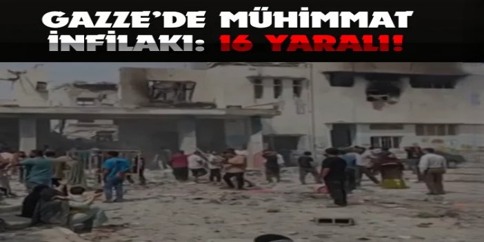 Gazze’de saldırılar ve mühimmat infilakı: 16 yaralı