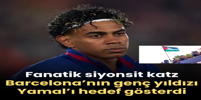 Fanatik siyonist Yisrail Katz Barcelona’nın genç yıldızı Yamal’ı hedef gösterdi